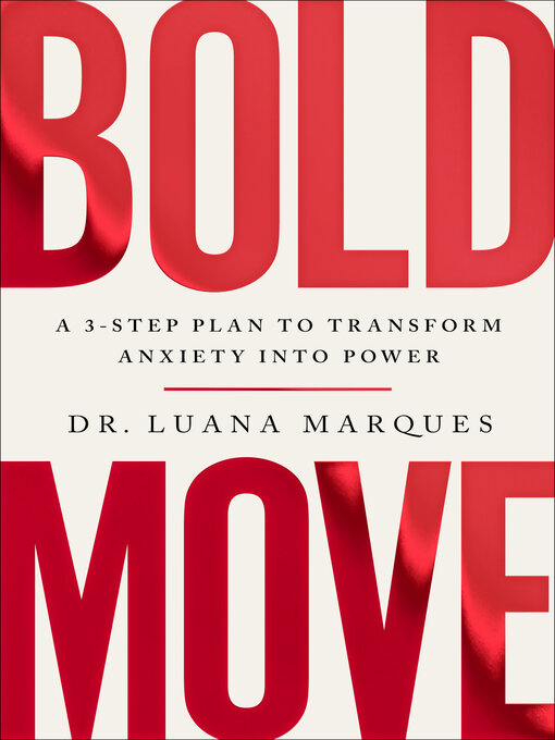 Title details for Bold Move by Dr. Luana Marques - Wait list